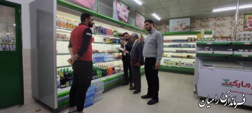 بازدید از خبازیها و فروشگاههای زنجیره ای شهرستان رامیان