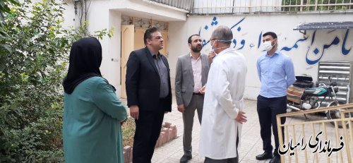 بازدید سرزده فرماندار از درمانگاه تامین اجتماعی رامیان